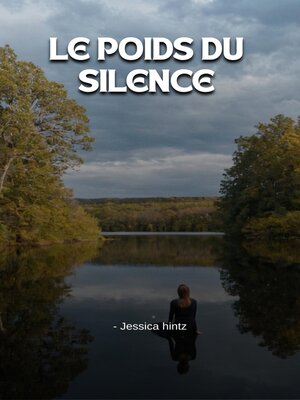 cover image of Le poids du silence